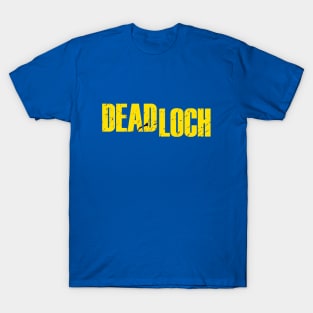 Deadloch T-Shirt